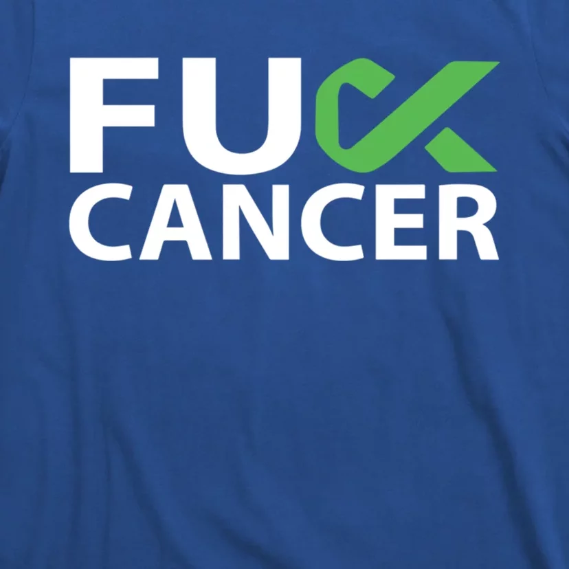 Fuck Gallbladder Cancer F U Fu Green Ribbon Cancer Awareness Gift T-Shirt