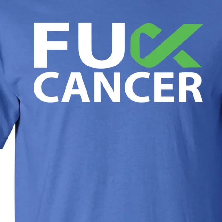 Fuck Gallbladder Cancer F U Fu Green Ribbon Cancer Awareness Gift Tall T-Shirt