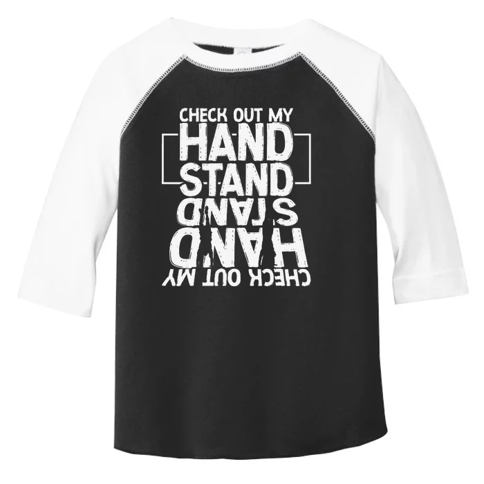 Funny Gymnastics Check Out My Handstand Acrobat Toddler Fine Jersey T-Shirt