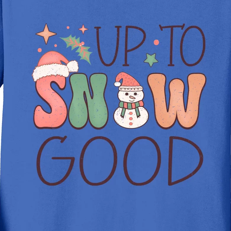 Funny Groovy Christmas Up To Snow Good Gift Kids Long Sleeve Shirt