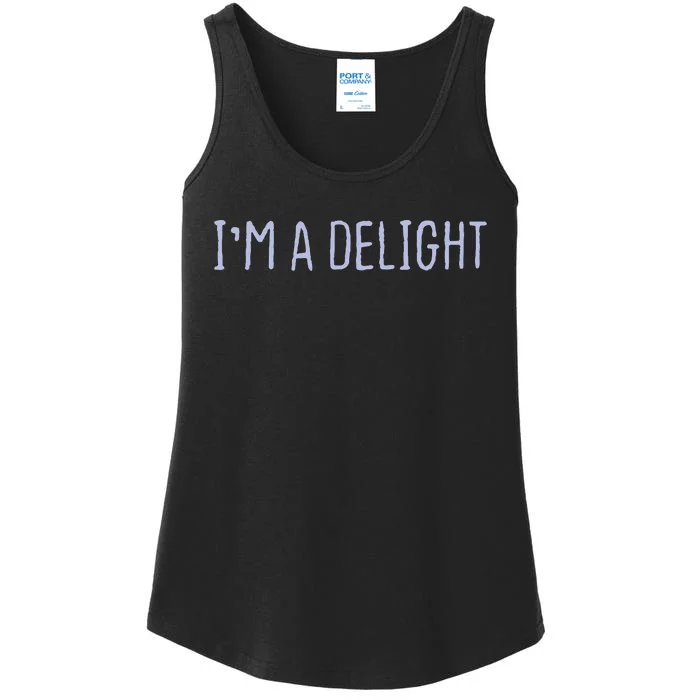 Funny Graphic Colored Saying Im A Delight Ladies Essential Tank