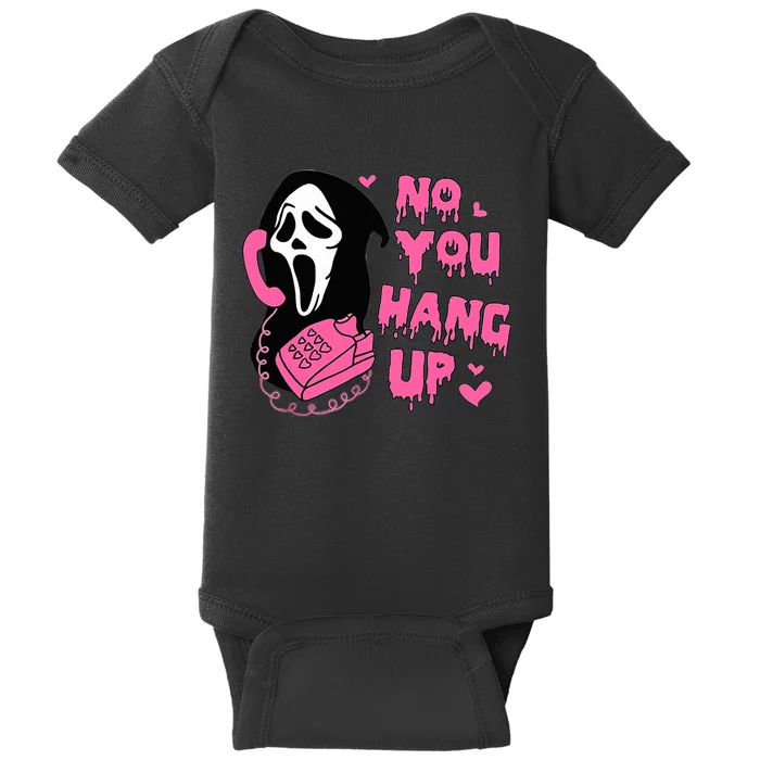 Funny Ghost Calling Halloween Costume No You Hang Up Baby Bodysuit