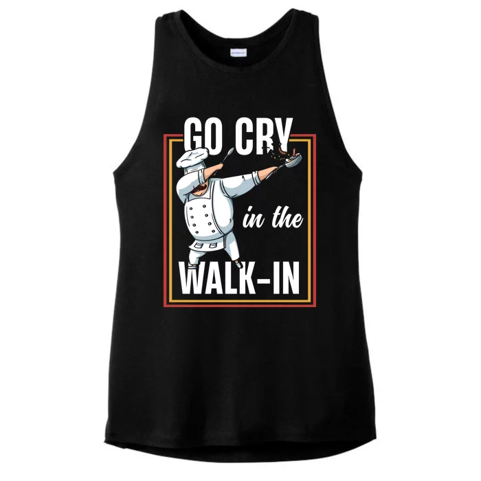 Funny Go Cry In The Walkin Dabbing Cook Kitchen Chef Gift Ladies Tri-Blend Wicking Tank