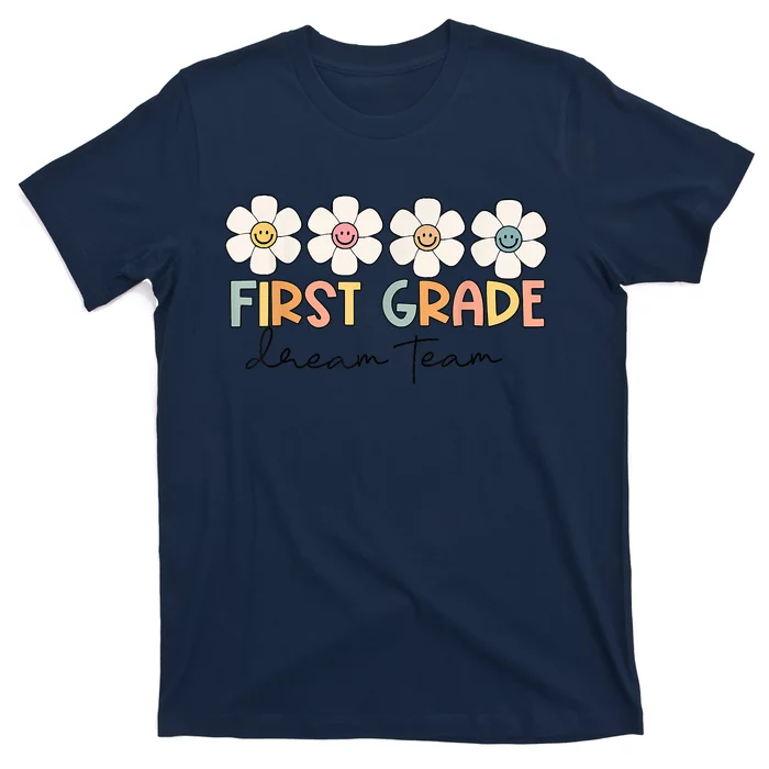 First Grade Dream Team Retro Back To School Teacher Student T-Shirt