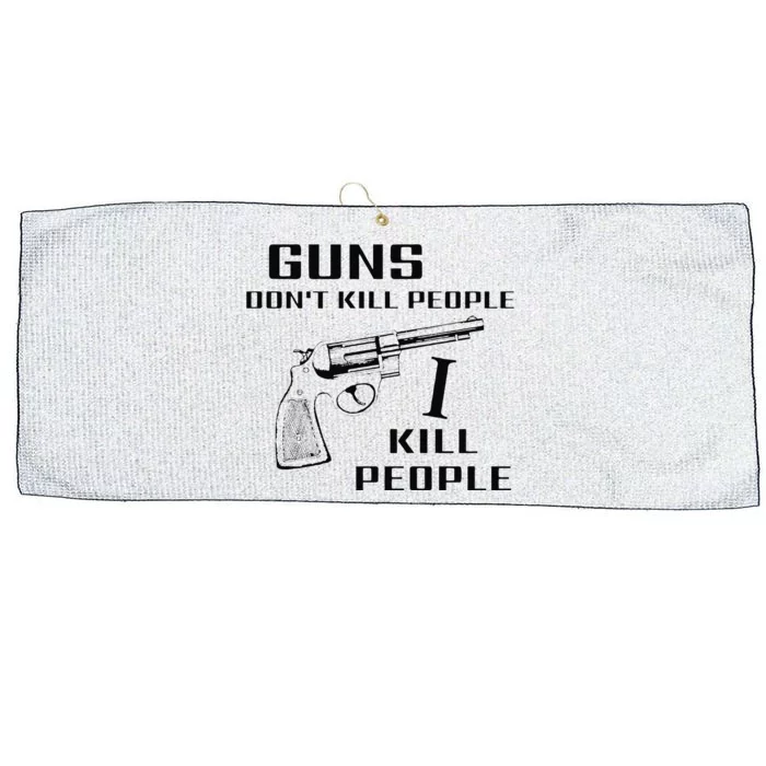 Funny Guns Dont Kill People I Do Large Microfiber Waffle Golf Towel