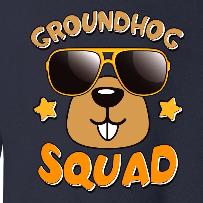 Funny Groundhog Day Squad Toddler Sweatshirt