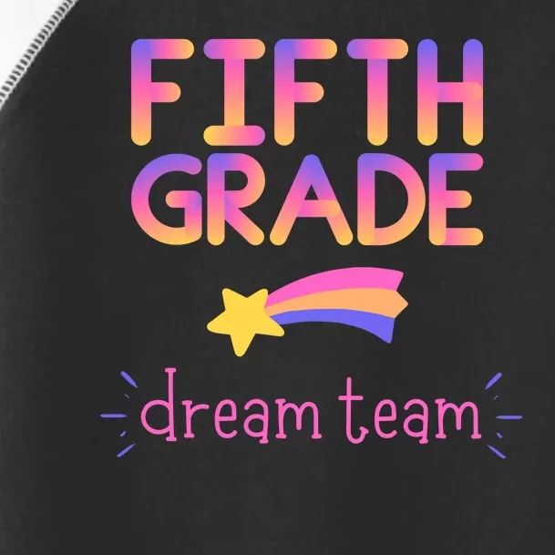 Fifth Grade Dream Team Star Toddler Fine Jersey T-Shirt