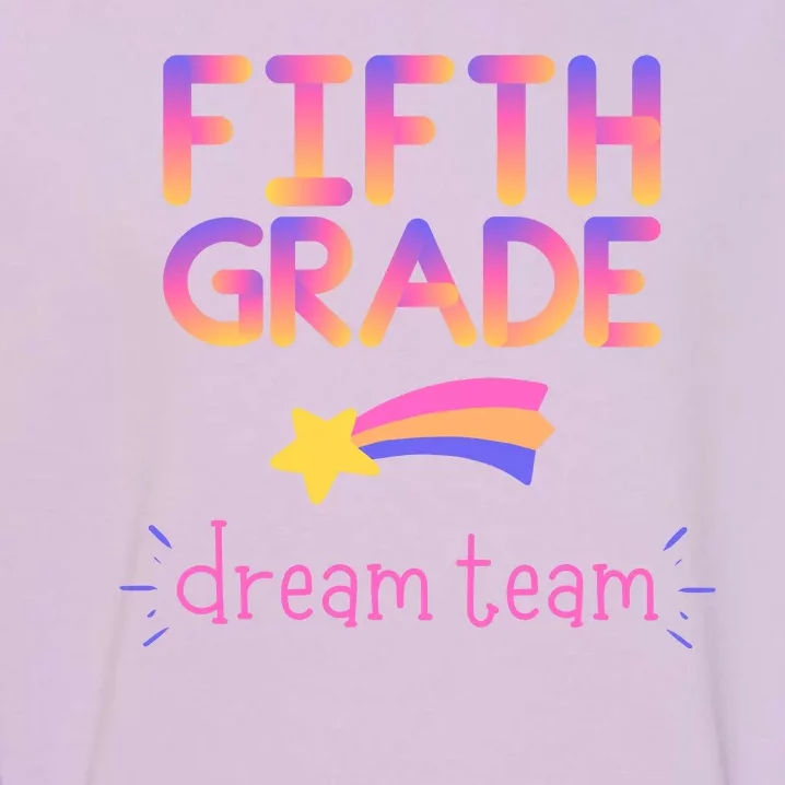 Fifth Grade Dream Team Star Garment-Dyed Sweatshirt