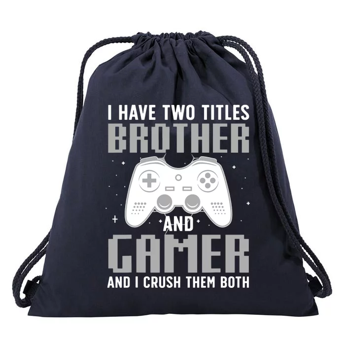 Funny Gaming Design For Brother Gamer Gaming Lover Drawstring Bag