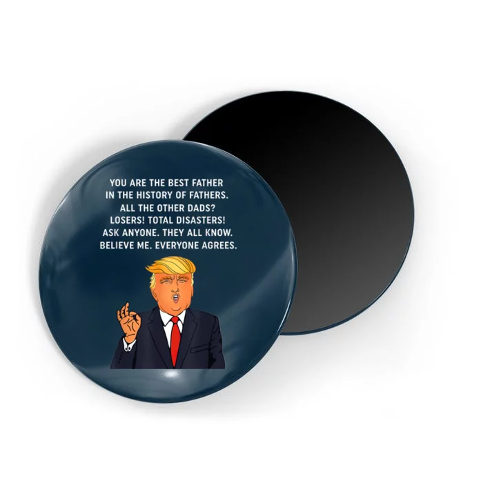 Funny Great Dad Donald Trump Father's Day Gift Tee Magnet