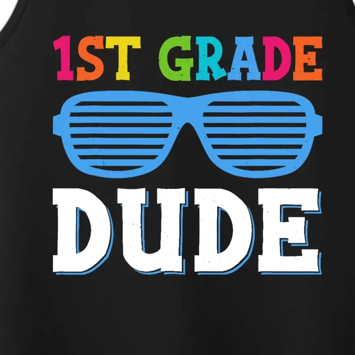 First Grade Dude 1st Grade Teachers Students Back To School Performance Tank