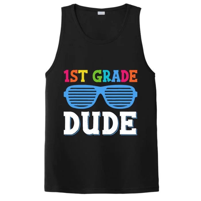 First Grade Dude 1st Grade Teachers Students Back To School Performance Tank