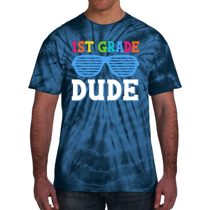 First Grade Dude 1st Grade Teachers Students Back To School Tie-Dye T-Shirt