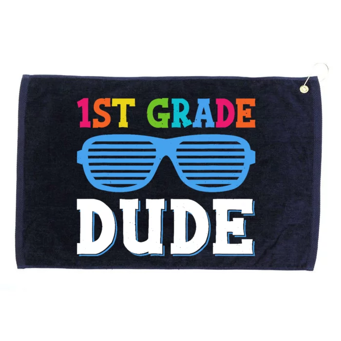 First Grade Dude 1st Grade Teachers Students Back To School Grommeted Golf Towel