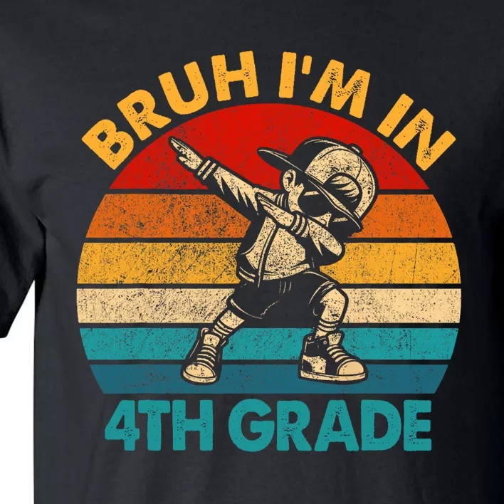 Fourth Grade Dabbing Boy Bruh IM In 4th Grade Student Tall T-Shirt