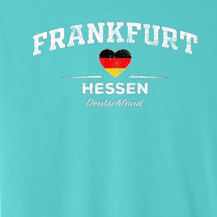 Frankfurt Germany Deutschland ChromaSoft Performance T-Shirt