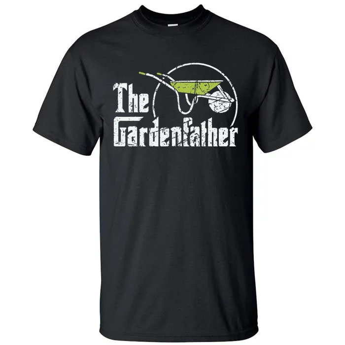 Funny Gardener Dad Garden Father Tall T-Shirt