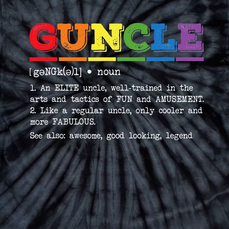 Funny Guncle Definition Proud Gay Uncle LGBTQ Pride Rainbow Tie-Dye T-Shirt