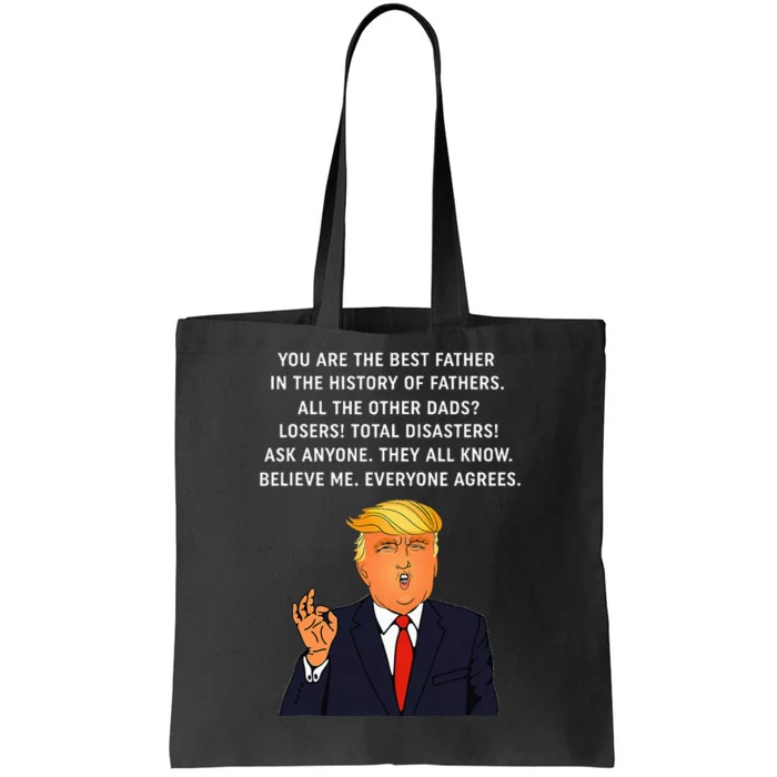 Funny Great Dad Donald Trump FatherS Day Tote Bag