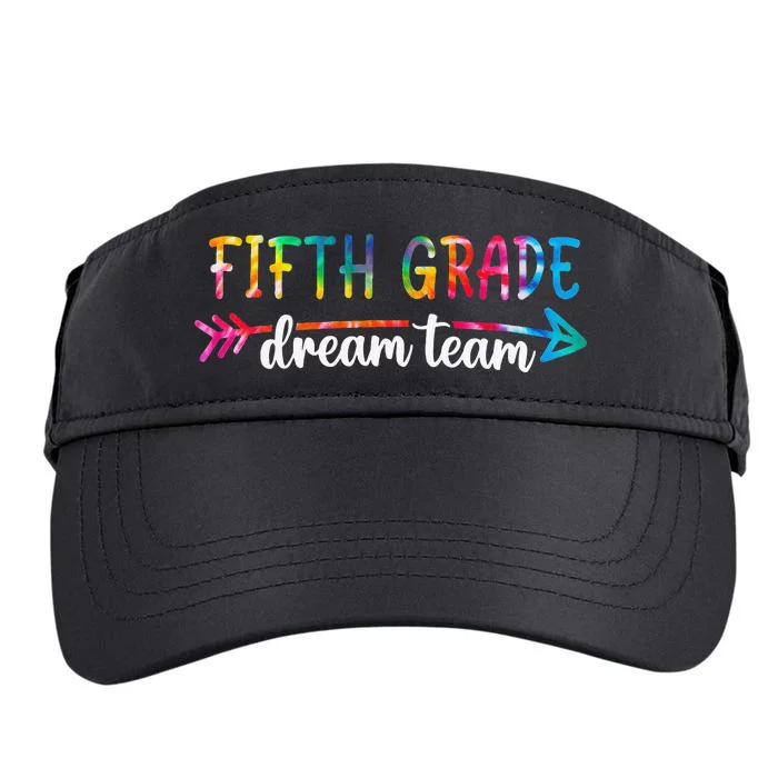 Fifth Grade Dream Team Teacher Back To School Gifts Adult Drive Performance Visor