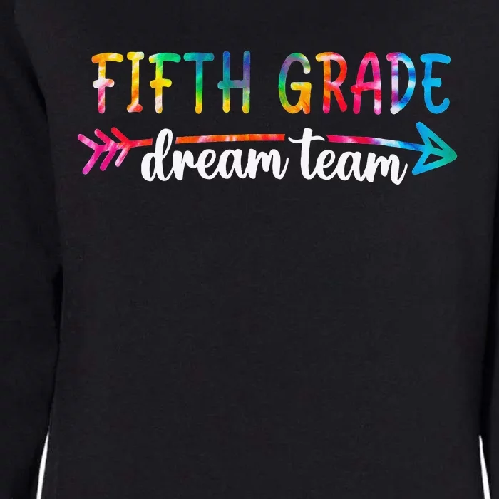 Fifth Grade Dream Team Teacher Back To School Gifts Womens California Wash Sweatshirt