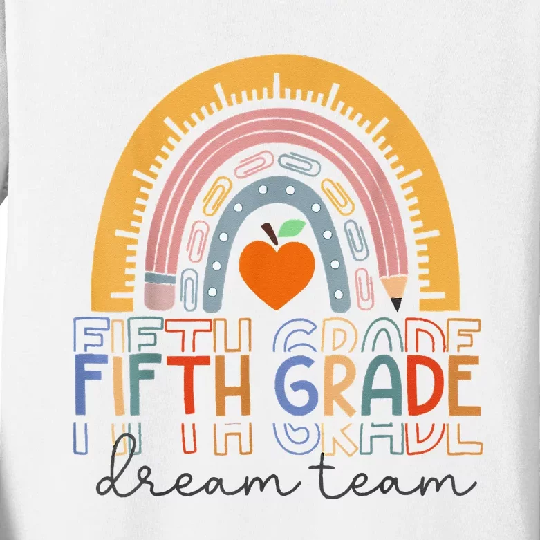 Fifth Grade Dream Team Rainbow Welcome Back To School Kids Long Sleeve Shirt