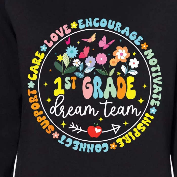 First Grade Dream Team Back To School Teacher Flower Womens California Wash Sweatshirt