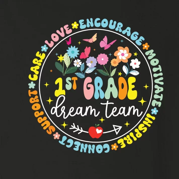 First Grade Dream Team Back To School Teacher Flower Toddler Long Sleeve Shirt