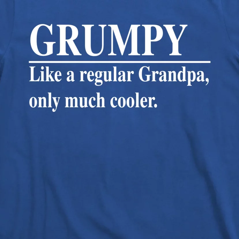 Funny Grumpy Definitions FatherS Day Grumpy Gift T-Shirt