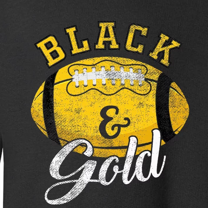 Football Game Day Black And Gold Costume For Football Lover Toddler Sweatshirt