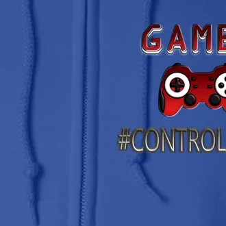 Funny Gamer Design Control Freak For Gaming Fans Video Game Gift Full Zip Hoodie