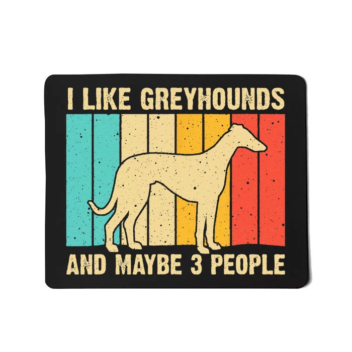 Funny Greyhound Design  Italian Greyhound Dog Lover Mousepad