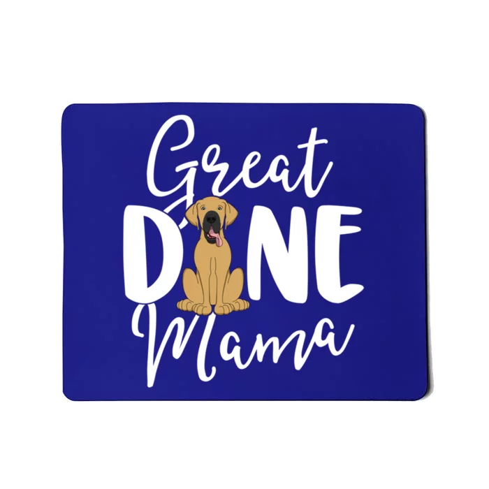 Fawn Great Dane Mama Dog Owner Cool Gift Mom Gift Funny Gift Mousepad