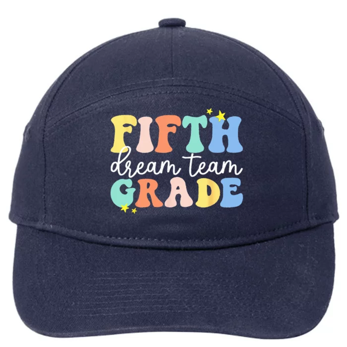 Fifth Grade Dream Team Teacher Students Back To School 7-Panel Snapback Hat