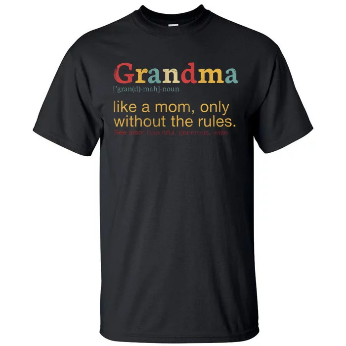 Funny Grandma Defination Tall T-Shirt