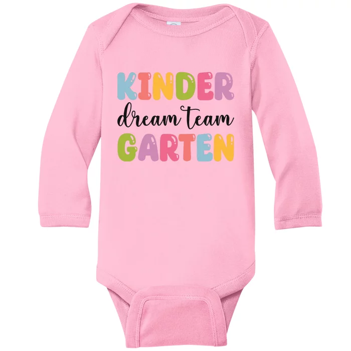 First Grade Dream Team Teacher 1st Grad Baby Long Sleeve Bodysuit