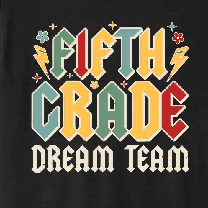 Fifth Grade Dream Team Retro Back To School Teacher Student ChromaSoft Performance T-Shirt