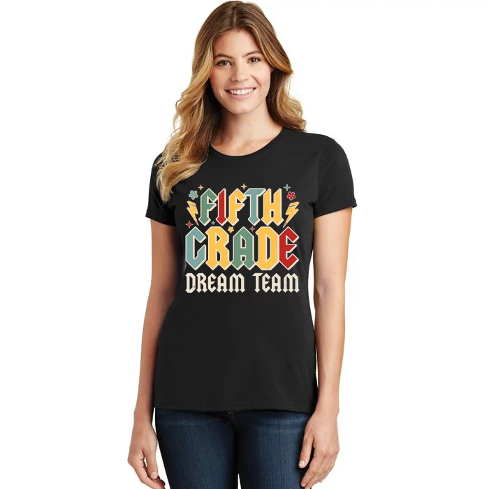 Fifth Grade Dream Team Retro Back To School Teacher Student Women's T-Shirt