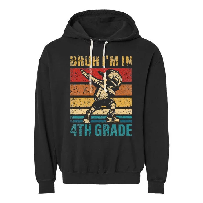 Fourth Grade Dabbing Boy Bruh IM In 4th Grade Student Gift Garment-Dyed Fleece Hoodie