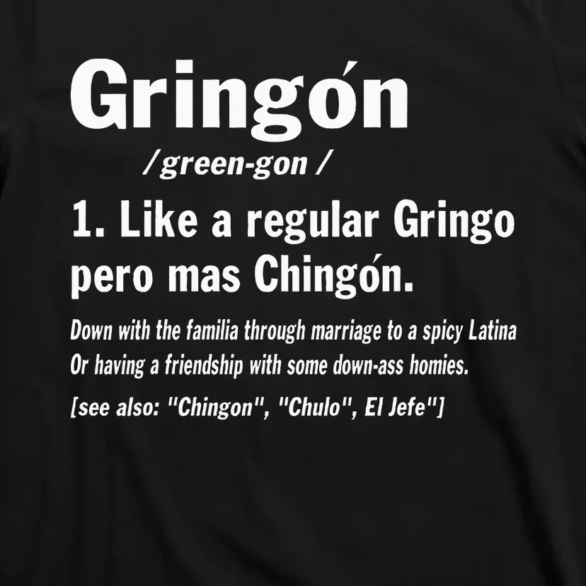 Funny GringóN Definition T-Shirt