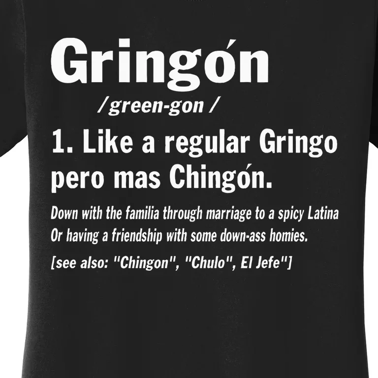 Funny GringóN Definition Women's T-Shirt