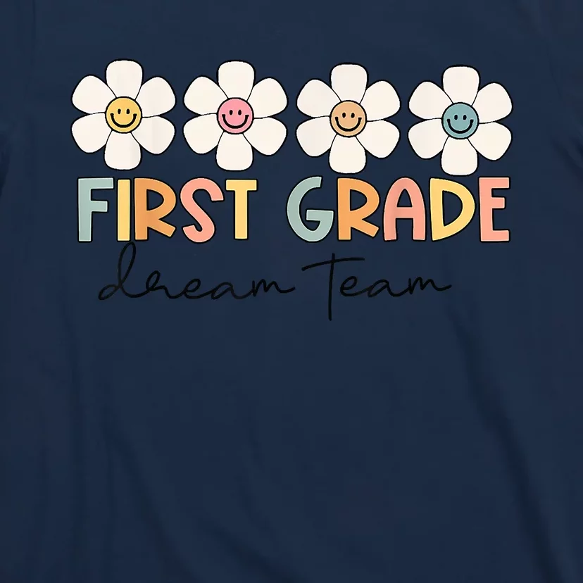 First Grade Dream Team Retro Back To School Teacher Student T-Shirt