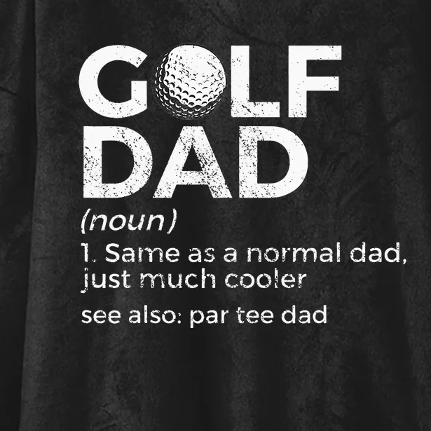 Funny Golf Dad Definition Golfing For Golfers Par Tee Dad Hooded Wearable Blanket