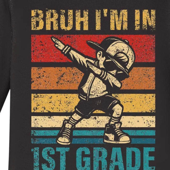 First Grade Dabbing Bruh IM In 1st Grade Student Gift Baby Long Sleeve Bodysuit