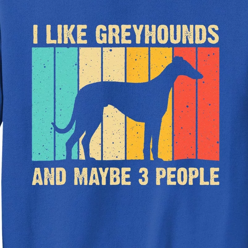 Funny Greyhound Design Women Italian Greyhound Dog Lover Tall Sweatshirt