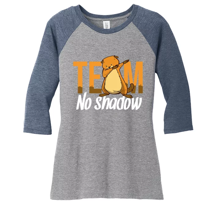 Funny Groundhog Day Team No Shadow Dabbing Women's Tri-Blend 3/4-Sleeve Raglan Shirt