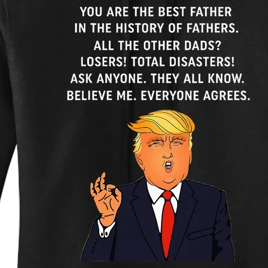 Funny Great Dad Donald Trump Fathers Day Gift Women's Pullover Hoodie