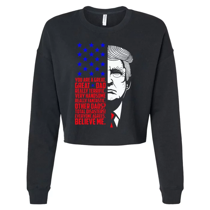 Funny Great Dad Donald Trump FatherS Day Cropped Pullover Crew