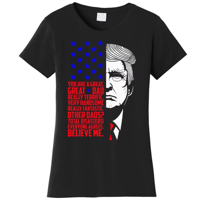 Funny Great Dad Donald Trump FatherS Day Women's T-Shirt