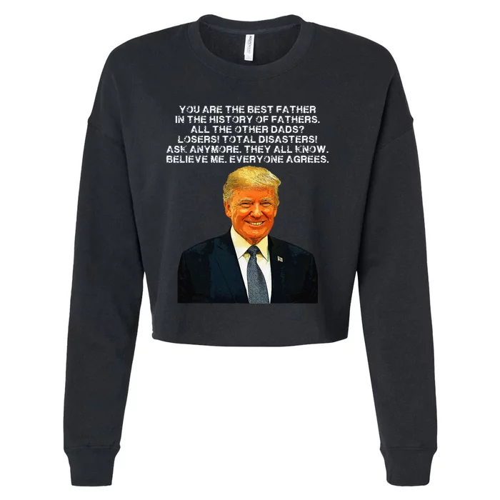 Funny Great Dad Donald Trump Fathers Day Cropped Pullover Crew